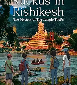 Ruckus In Rishikesh