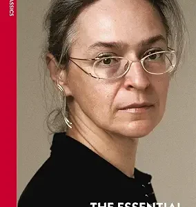 The Essential Anna Politkovskaya