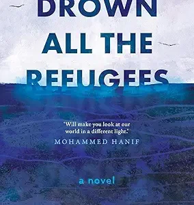 Drown All The Refugees