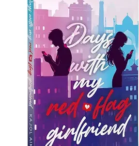 Days With My Red Flag Girlfriend