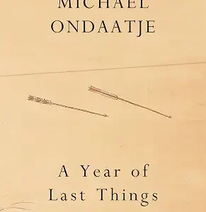 A Year Of Last Things