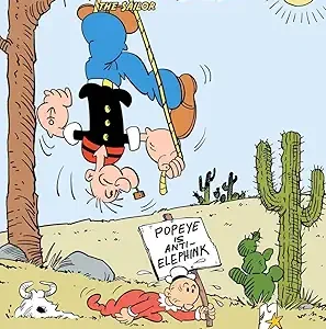 Popeye The Sailor Entering The Trigger Town