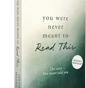 You Were Never Meant To Real This