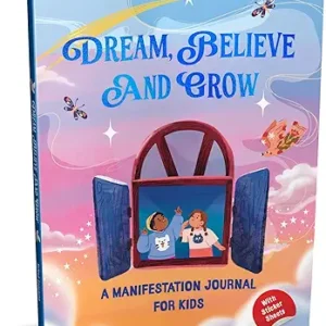 Dream Believe And Grow