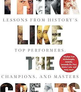 Think Like The Greats