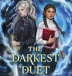The Darkest Duet