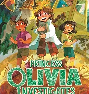 Princess Olivia Investingates # 3 The Knights Of Nature