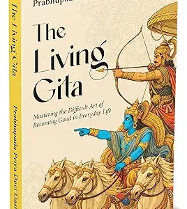 The Living Gita