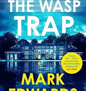 The Wasp Trap