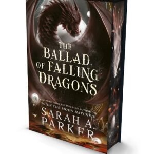 The Ballad Of Falling Dragons