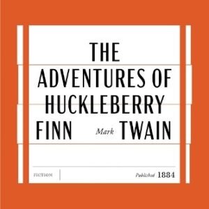 The Adventures Of Huckleberry Finn American