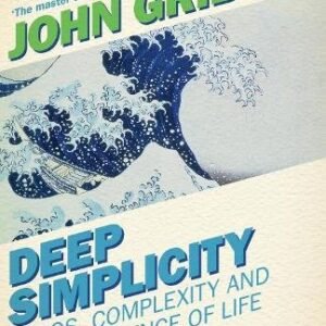 Deep Simplicity