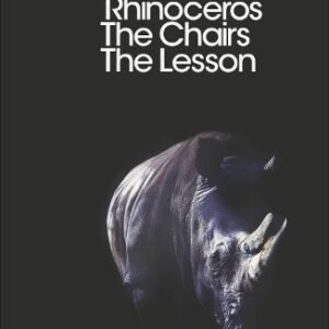 Rhinoceros The Chairs The Lesson