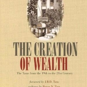 The Creation Of Wealth
