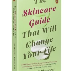 The Skincare Guide That Will Change Your Life