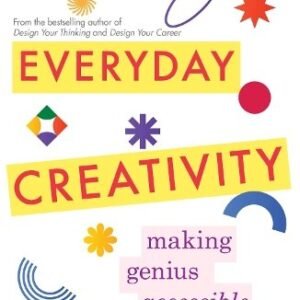 Everyday Creativity