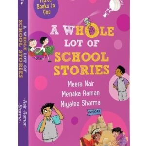 A Whole Lot Of School Stories
