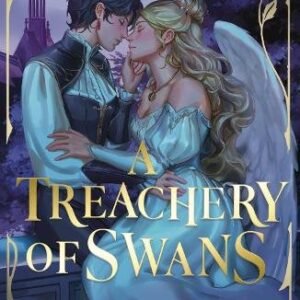 A Treachery Of Swans