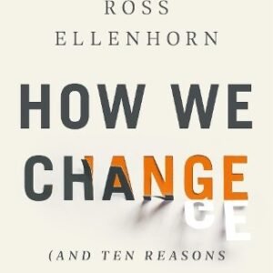How We Change