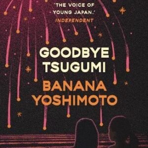 Goodbye Tsugumi