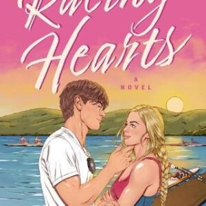 Racing Hearts A Novel