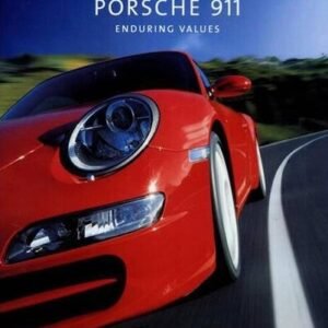 Porsche 911 Enduring Values