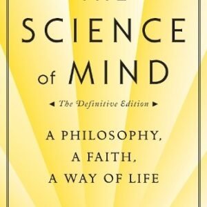 The Science Of Mind