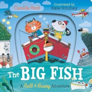 The Big Fish A Nell And Beany Adventure