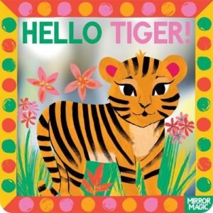 Hello Tiger