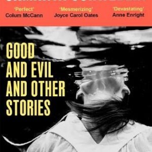 Good And Evil And Other Stories