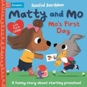 Matty And Mo Mos First Day