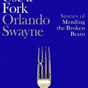 How To Use A Fork