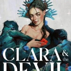Clara And The Devil Volume I