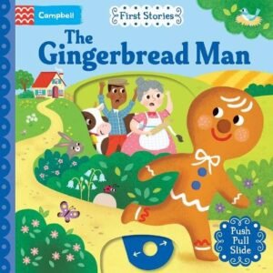 First Stories The Gingerbread Man