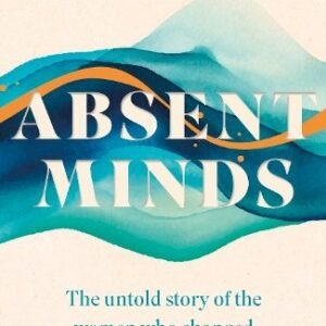 Absent Minds