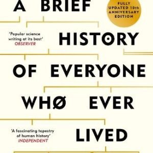A Brief History Of Everyone Who Ever Lived