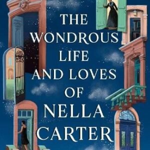 The Wondrous Life And Loves Nella Carter