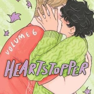 Heartstopper Volume 6