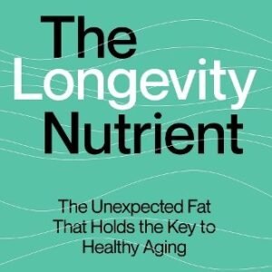 The Longevity Nutrient