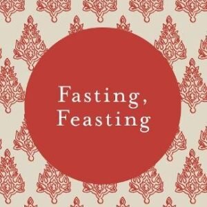 Fasting Feasting