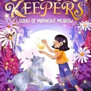 Dream Keepers Song Of Midnight Meadow