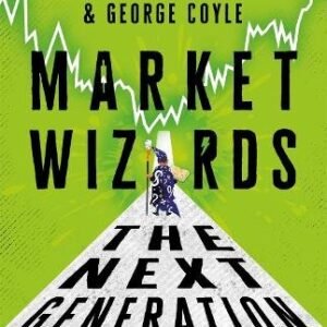 Market Wizards The Next Generation