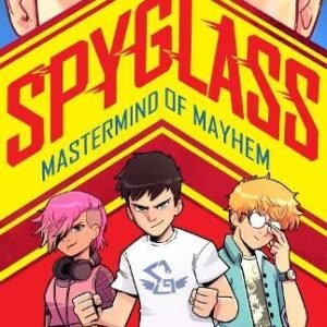 Spyglass Mastermind Of Mayhem