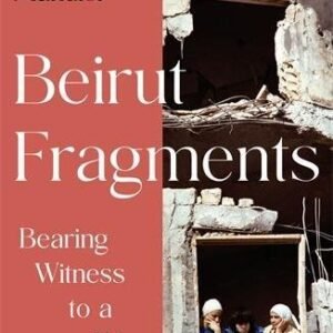 Beirut Fragments