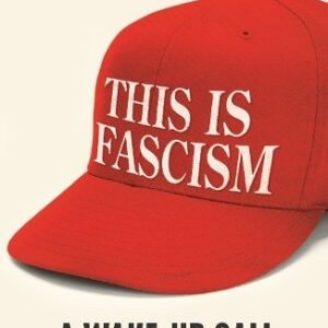 This Is Fascism