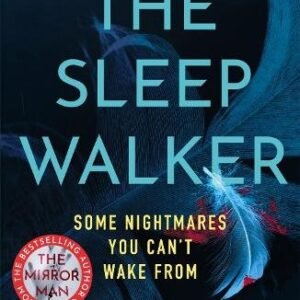 The Sleep Walker