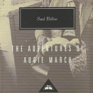 The Adventures Of Augie March