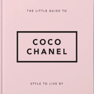 The Little Guide To Coco Chanel