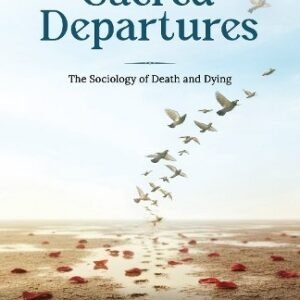Sacred Departures