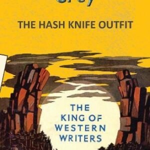 The Hash Knife Outfit